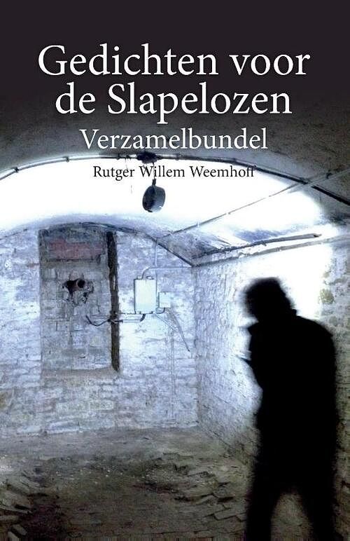 Foto van Gedichten voor de slapelozen - rutger willem weemhoff - paperback (9789464066173)