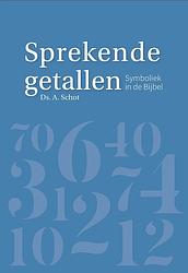 Foto van Sprekende getallen - ds. a. schot - ebook (9789087186265)