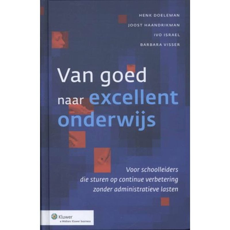 Foto van Van goed naar excellent onderwijs