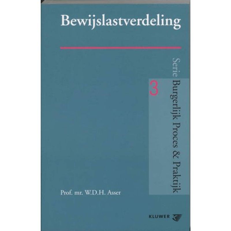 Foto van Bewijslastverdeling - burgerlijk proces & praktijk