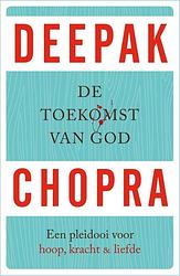 Foto van De toekomst van god - deepak chopra - ebook (9789021558653)