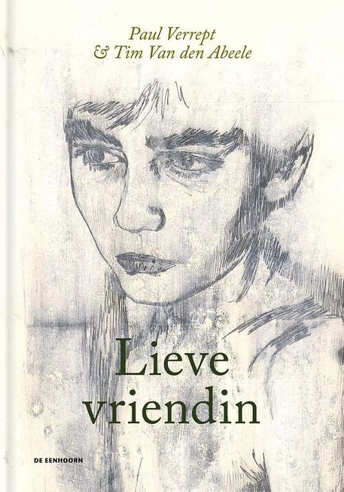 Foto van Lieve vriendin - paul verrept - hardcover (9789462916982)