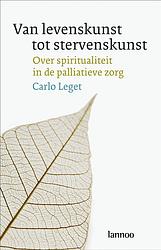 Foto van Van levenskunst tot stervenskunst - carlo leget - ebook (9789401409216)