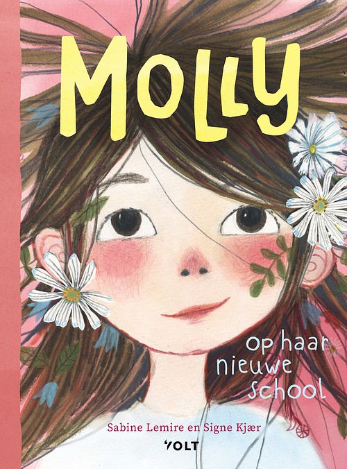 Foto van Molly op haar nieuwe school - sabine lemire, signe kjær - hardcover (9789021477589)