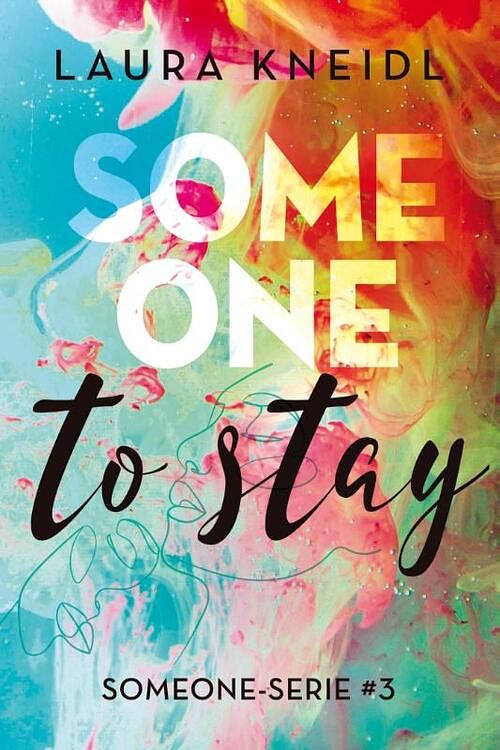 Foto van Someone to stay - laura kneidl - paperback (9789020549034)