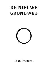 Foto van De nieuwe grondwet - han peeters - ebook (9789462170896)