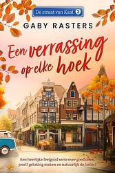 Foto van Een verrassing op elke hoek - gaby rasters - ebook