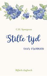 Foto van Stille tijd voor vrouwen - c.h. spurgeon - ebook (9789087185398)