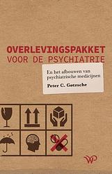 Foto van Overlevingspakket voor de psychiatrie - peter c. gøtzsche - hardcover (9789462496484)
