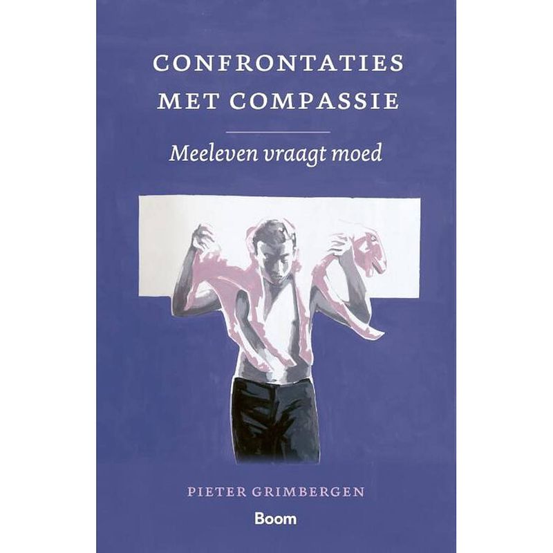 Foto van Confrontaties met compassie