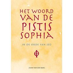 Foto van Het woord van de pistis sophia