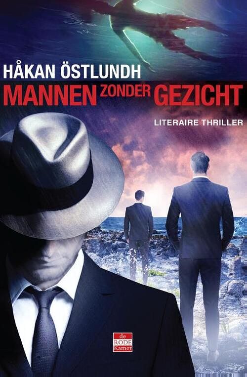 Foto van Mannen zonder gezicht - hakan ostlundh - ebook (9789492025203)