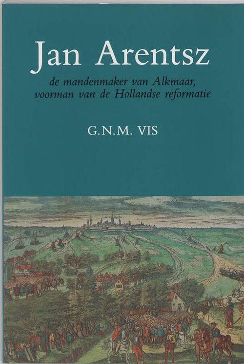 Foto van Jan arentsz de mandenmaker van alkmaar - vis - paperback (9789065503503)