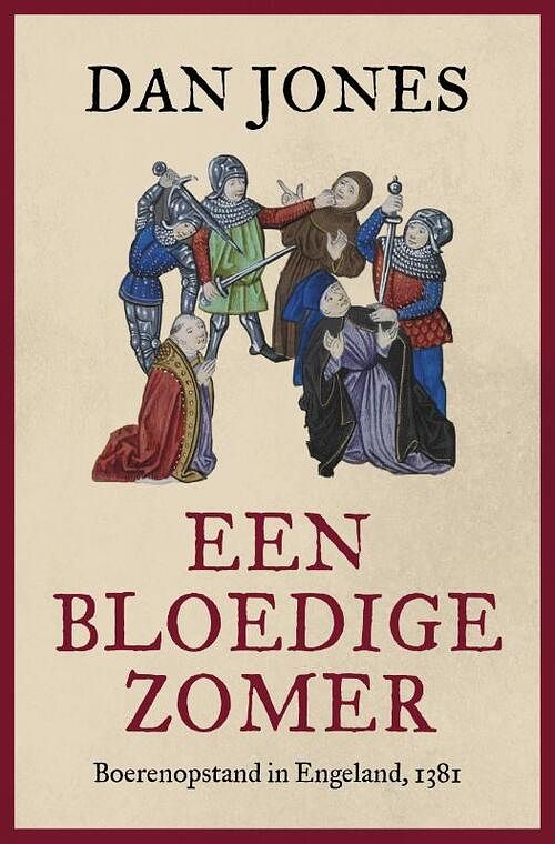 Foto van Een bloedige zomer - dan jones - hardcover (9789401920100)