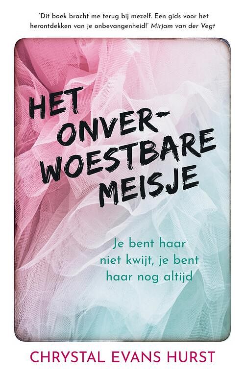 Foto van Het onverwoestbare meisje - chrystal evans hurst - ebook (9789023957959)