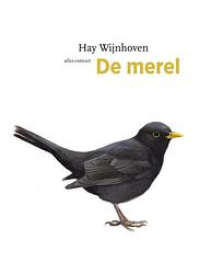 Foto van De merel - hay wijnhoven - ebook (9789045033969)