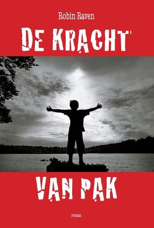 Foto van De kracht van pak - robin raven - ebook (9789049925925)