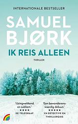 Foto van Ik reis alleen - samuel bjørk - paperback (9789041715456)