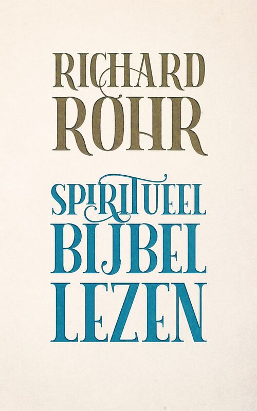 Foto van Spiritueel bijbellezen - richard rohr - ebook (9789043534185)