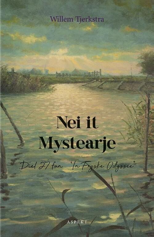 Foto van Nei it mystearje - willem tjerkstra - paperback (9789464628197)