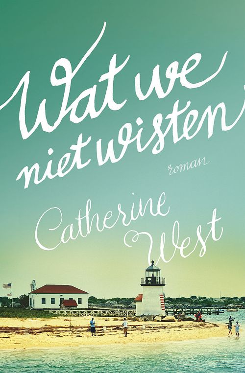 Foto van Wat we niet wisten - catherine west - ebook (9789029727495)