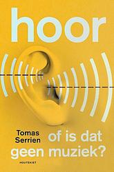 Foto van Hoor - tomas serrien - ebook (9789089244956)