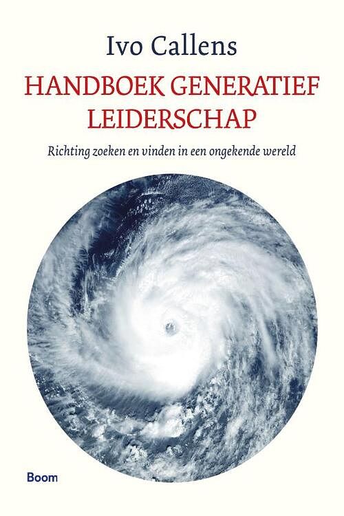 Foto van Handboek generatief leiderschap - ivo callens - paperback (9789024434954)