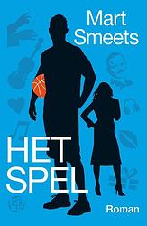 Foto van Het spel - mart smeets - ebook (9789462971455)