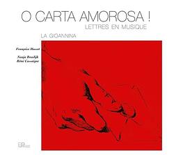 Foto van O carta amorosa! - lettre en musique - cd (3701174600085)