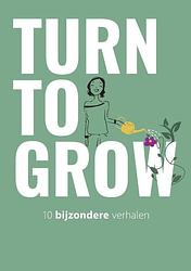 Foto van Turn to grow - paperback (9789090371511)