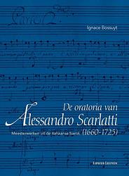 Foto van De oratoria van alessandro scarlatti (1660-1725) - ignace bossuyt - ebook (9789461661838)