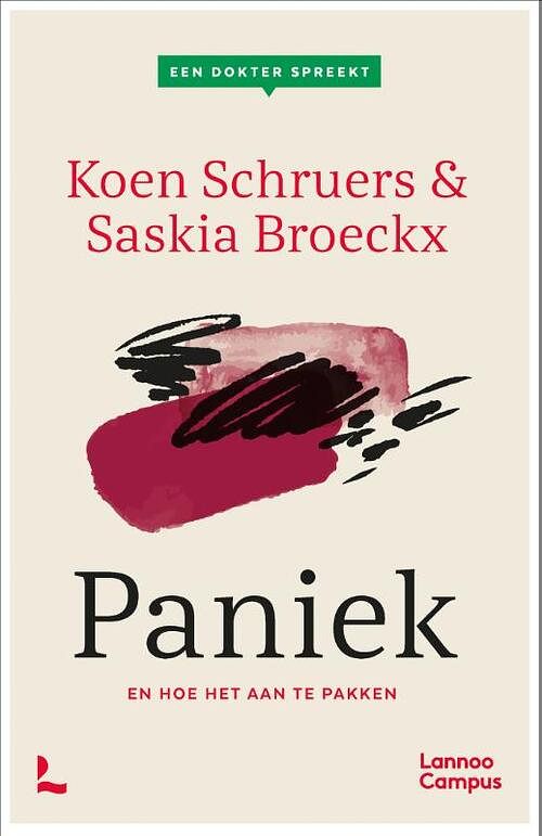 Foto van Een dokter spreekt. paniek - koen schruers, saskia broeckx - paperback (9789401482462)