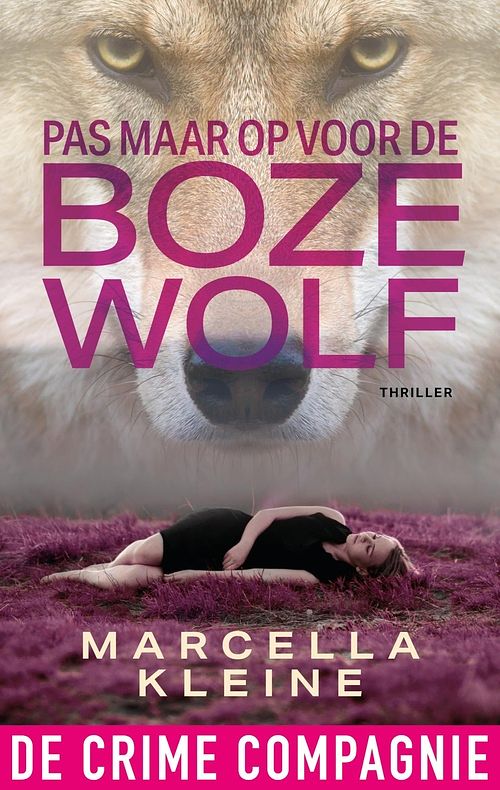 Foto van Pas maar op voor de boze wolf - marcella kleine - ebook