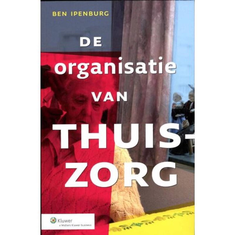 Foto van De organisatie van thuiszorg