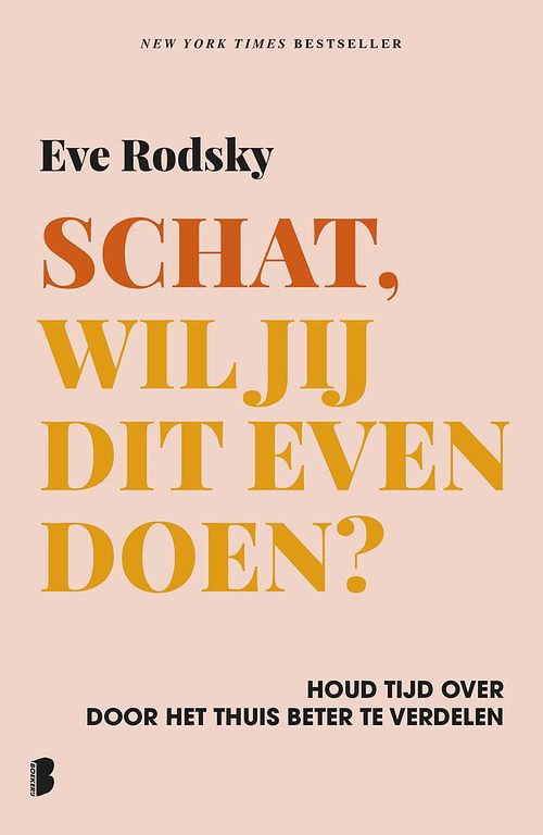 Foto van Schat, wil jij dit even doen? - eve rodsky - ebook (9789402315288)