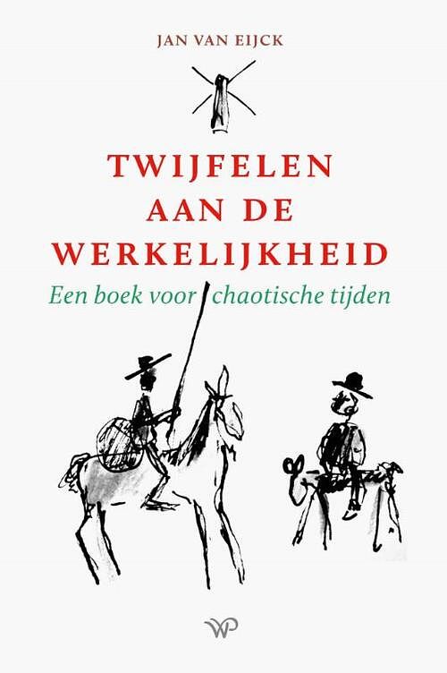 Foto van Twijfelen aan de werkelijkheid - jan van eijck - paperback (9789464561319)