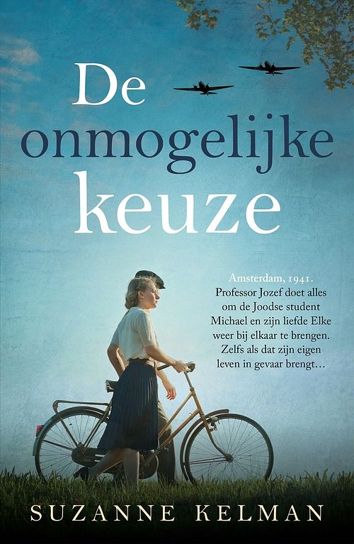 Foto van De onmogelijke keuze - suzanne kelman - ebook