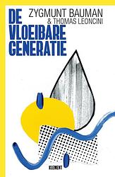 Foto van De vloeibare generatie - thomas leoncini, zygmunt bauman - ebook (9789086872626)