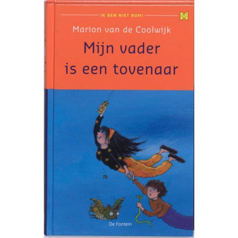 Foto van Mijn vader is een tovenaar - ik ben niet bom!