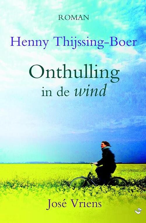 Foto van Onthulling in de wind - henny thijssing-boer, josé vriens - ebook (9789059778788)