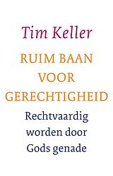 Foto van Ruim baan voor gerechtigheid - tim keller - ebook (9789051947328)