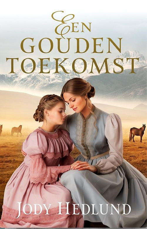 Foto van Een gouden toekomst - jody hedlund - ebook