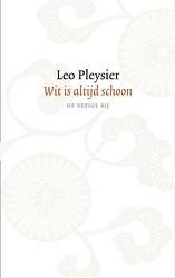 Foto van Wit is altijd schoon - leo pleysier - ebook (9789023449225)