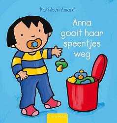 Foto van Anna gooit haar speentjes weg - kathleen amant - hardcover (9789044810615)