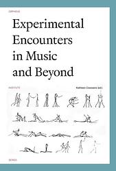 Foto van Experimental encounters in music and beyond - ebook (9789461662316)