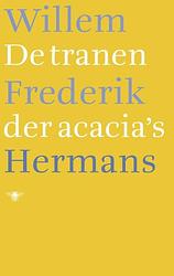 Foto van De tranen der acacia's - willem frederik hermans - ebook (9789023478881)