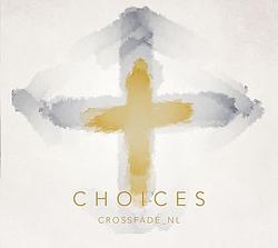 Foto van Choices - cd (5061809611069)