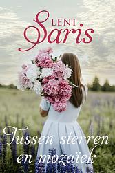 Foto van Tussen sterren en mozaïek - leni saris - ebook (9789020547825)