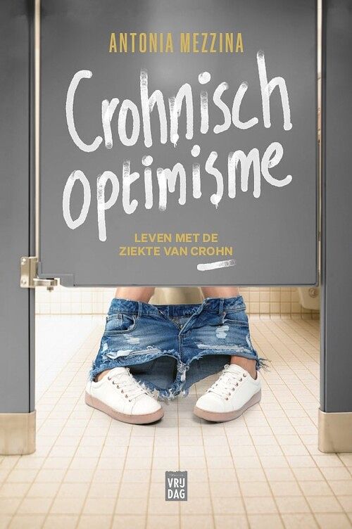 Foto van Crohnisch optimisme - antonia mezzina - paperback (9789464341409)