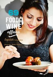 Foto van 69 food & wine affairs - sepideh sedaghatnia - ebook (9789401434317)